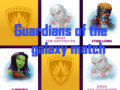 Jeu Guardians of the galaxy match