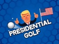 Jeu Presidential Golf
