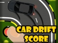 Jeu Car Drift Score
