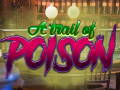 Jeu A Trail Of Poison