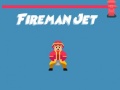 Jeu Fireman Jet