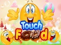 Jeu Touch Food