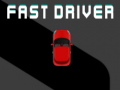 Jeu Fast Driver