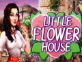 Jeu Little Flower House
