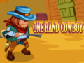 Jeu One Hand Cowboy