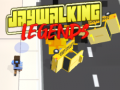 Game Jaywalking Legends