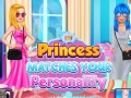 Jeu Princess Matches Your Personality