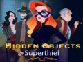 Jeu Hidden Objects Superthief