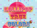 Jeu Lollipop True Colors