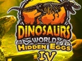 Jeu Dinosaurs World Hidden Eggs Part IV