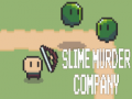 Game Slime Murder Company