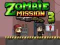 Jeu Zombie Mission 3