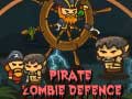 Jeu Pirate Zombie Defence