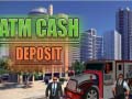 Game Atm Cash Deposit