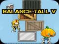 Jeu Balance Tall V