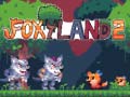 Jeu Foxy Land 2