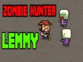 Jeu Zombie Hunter Lemmy