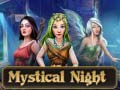 Game Mystical Night