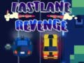 Game Fastlane Revenge