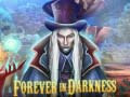 Jeu Forever in Darkness