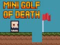 Jeu Mini golf of death