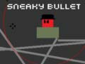 Game Sneaky Bullet