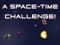 Game A Space Time Challenge
