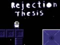 Game Rejection Thesis