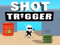 Game Shot Trigger