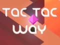 Game Tac Tac Way