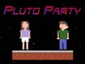 Jeu Pluto Party
