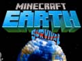 Jeu Minecraft Earth Survival