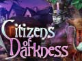 Jeu Citizens of Darkness