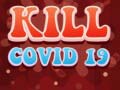 Jeu Kill Covid 19