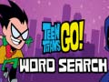 Game Teen Titans Go Word Search