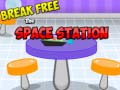 Game Break Free Space Station