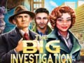 Jeu The Big Investigation