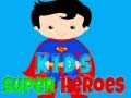 Game Kids Super Heroes