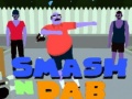 Game Smash N' Dab