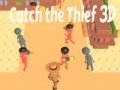 Game Catch The Thief 3D