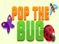 Jeu Pop the Bug