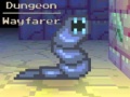 Game Dungeon Wayfarer