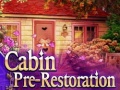 Jeu Cabin pre-restoration