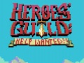 Jeu Heroes Guild Help Wanted
