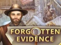 Jeu Forgotten Evidence