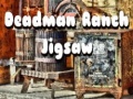 Game Deadman Ranch Jigsaw