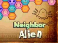 Jeu Neighbor Alien