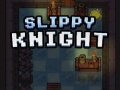 Jeu Slippy Knight