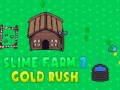 Jeu Slime Farm 2 Gold Rush