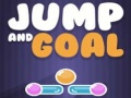 Jeu Jump and Goal